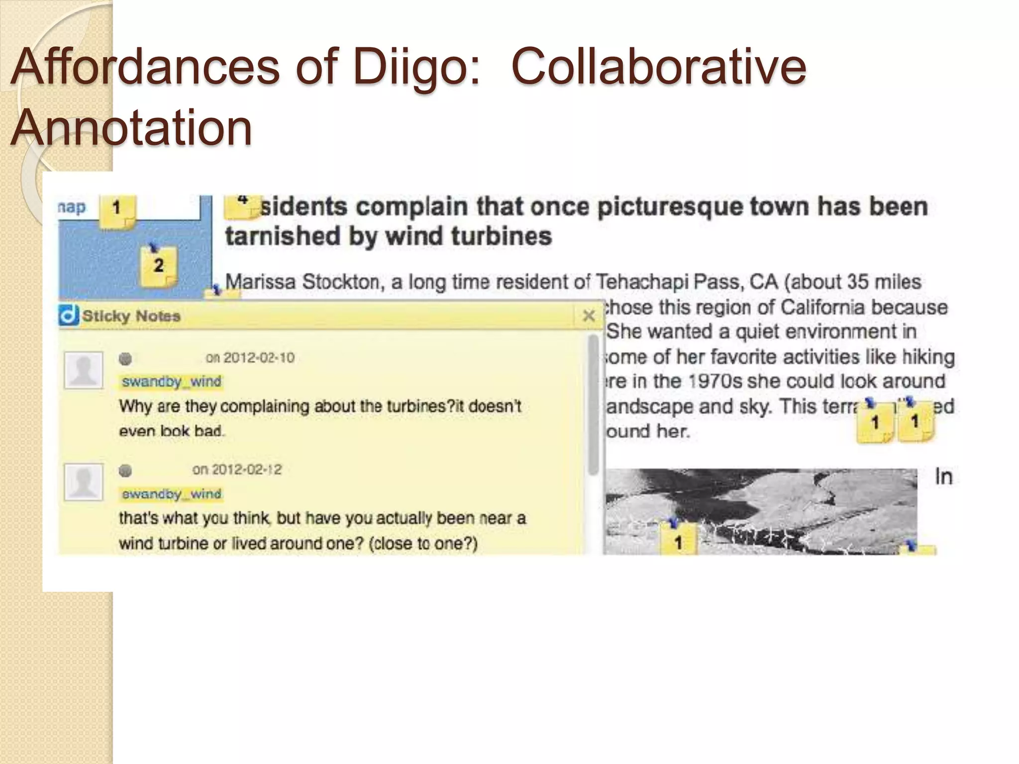 Affordances of Diigo: Collaborative
Annotation
 