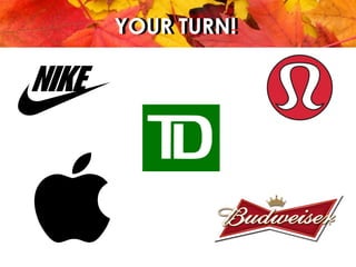 YOUR TURN!YOUR TURN!
 