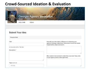 Crowd-Sourced Ideation & Evaluation
 