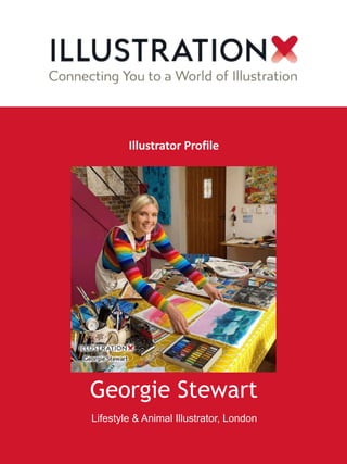 Georgie Stewart
Lifestyle & Animal Illustrator, London
Illustrator Profile
 
