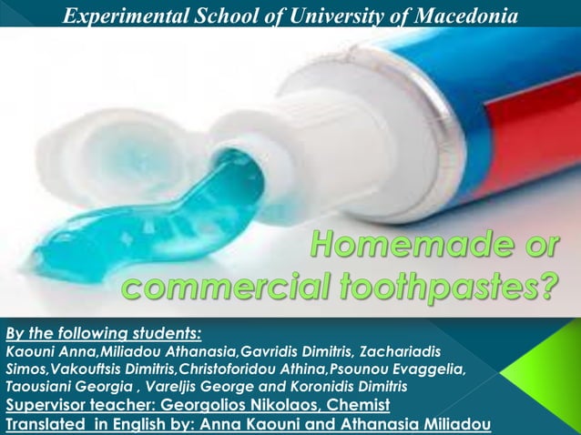 Homemade or commercial toothpastes? | PPT