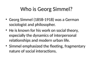 George Simme Georg_Simmel_Aesthetics_of_Social_Reality.pptx