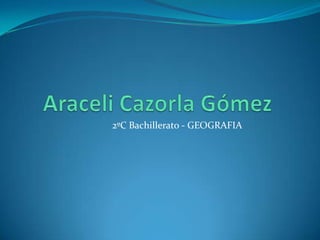 2ºC Bachillerato - GEOGRAFIA
 