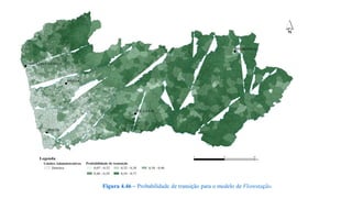 ´
BRAGANÇA

VIANA DO CASTELO

BRAGA

VILA REAL

PORTO

0

Legenda
Limites Administrativos
Distritos

Probabilidade de transição
0,07 - 0,32
0,32 - 0,38
0,46 - 0,54

25

50
Km

0,38 - 0,46

0,54 - 0,77

Figura 4.46 – Probabilidade de transição para o modelo de Florestação.

 
