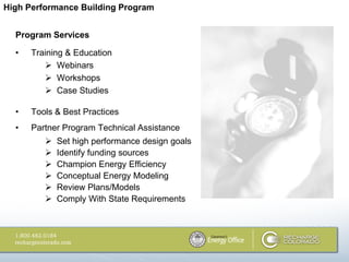 High Performance Building Program


  Program Services

  •   Training & Education
          Webinars
          Workshops
          Case Studies

  •   Tools & Best Practices
  •   Partner Program Technical Assistance
            Set high performance design goals
            Identify funding sources
            Champion Energy Efficiency
            Conceptual Energy Modeling
            Review Plans/Models
            Comply With State Requirements
 