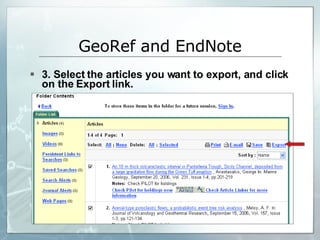 3. Select the articles you want to export, and click on the Export link. GeoRef and EndNote 