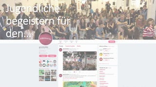 Jugendliche
begeistern für
den…
 