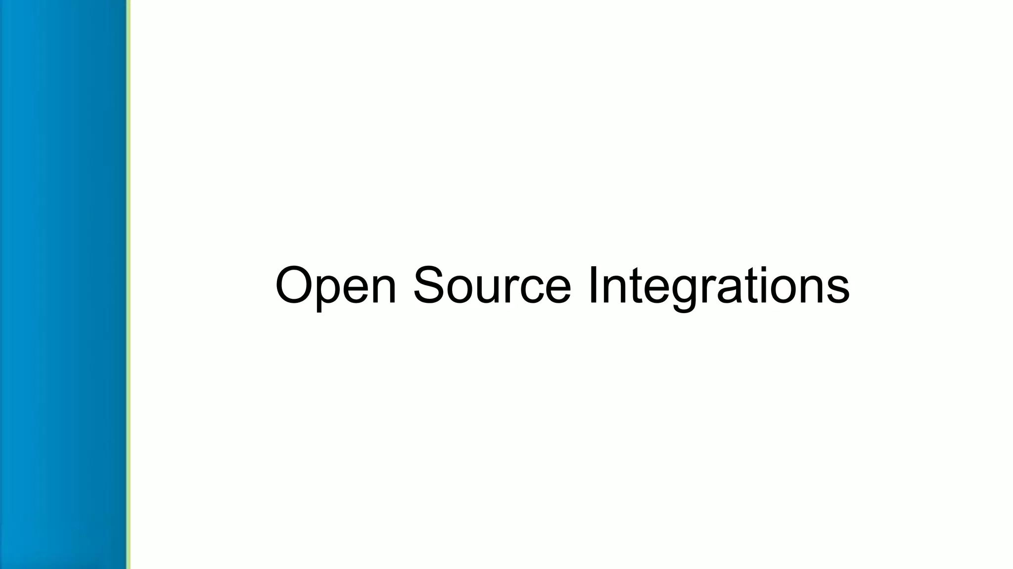 Open Source Integrations
 