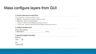 Mass configure layers from GUI
 