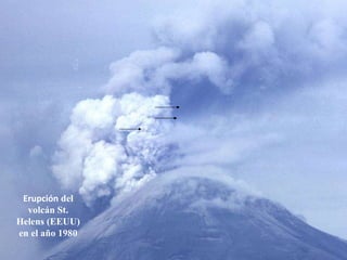 Erupción  del volcán St. Helens (EEUU) en el año 1980 