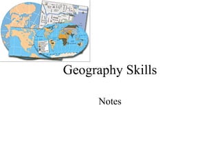 Geography Skills Notes 