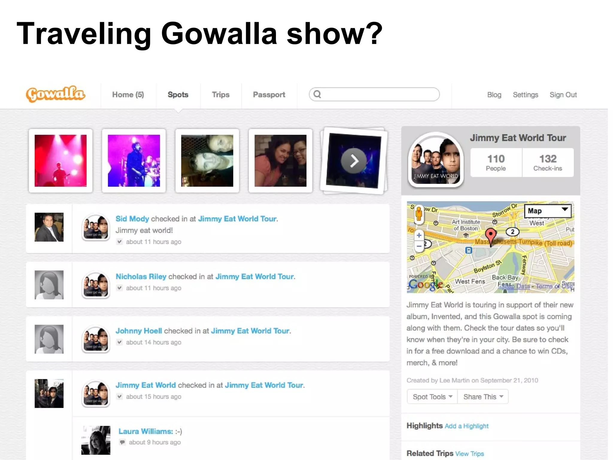Traveling Gowalla show?
 