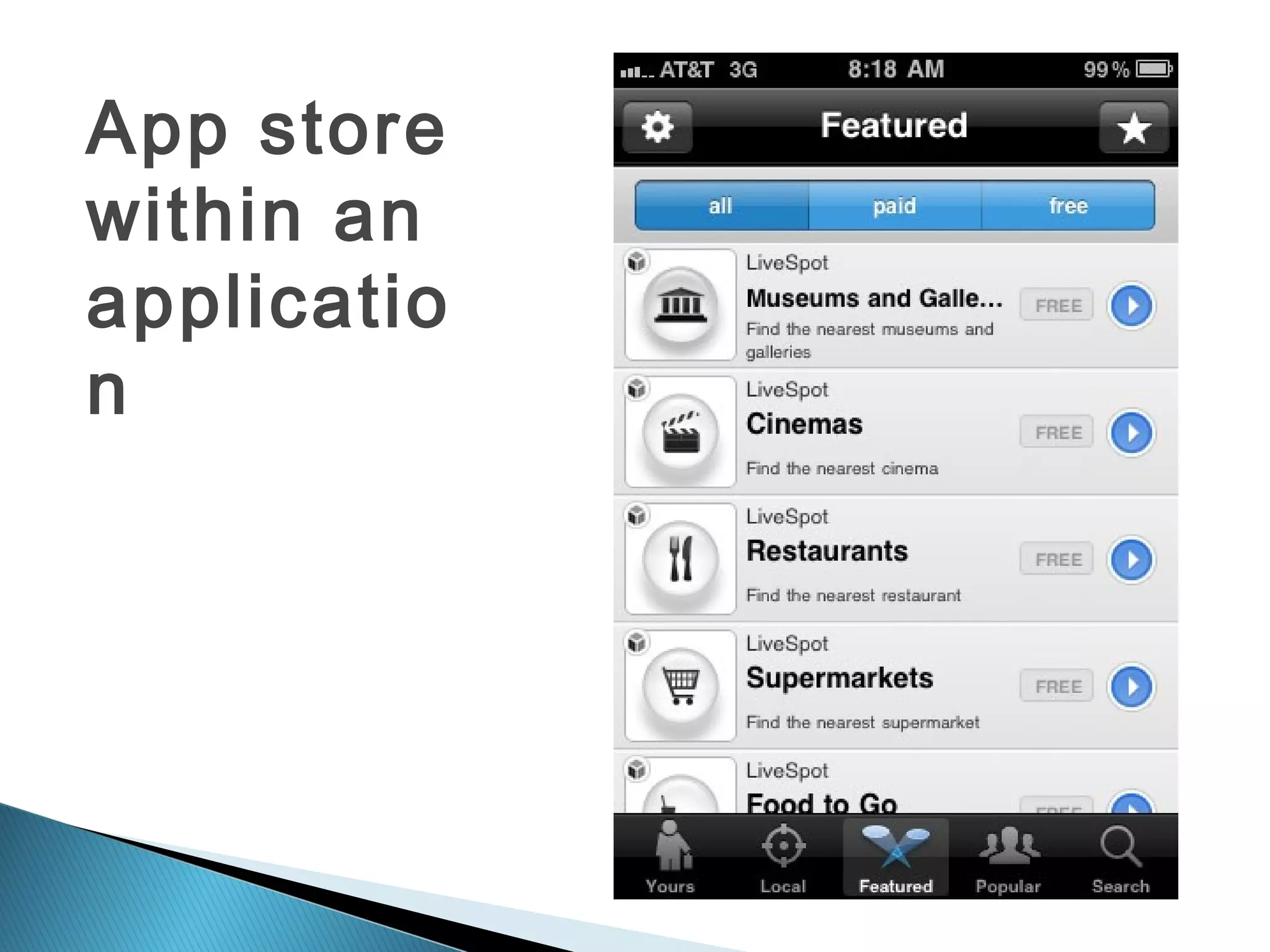 App store
within an
applicatio
n
 