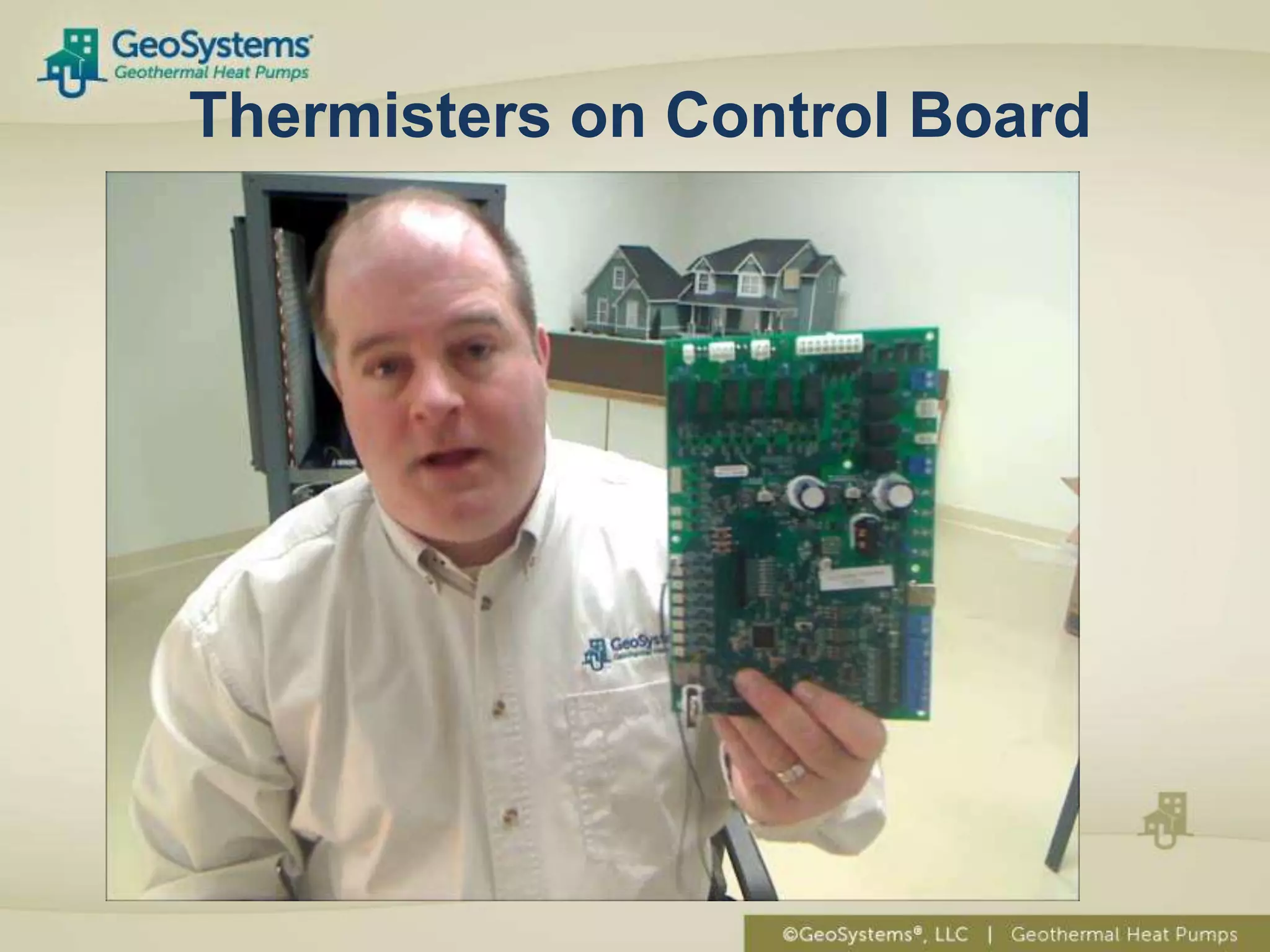 Thermisters on Control Board
 