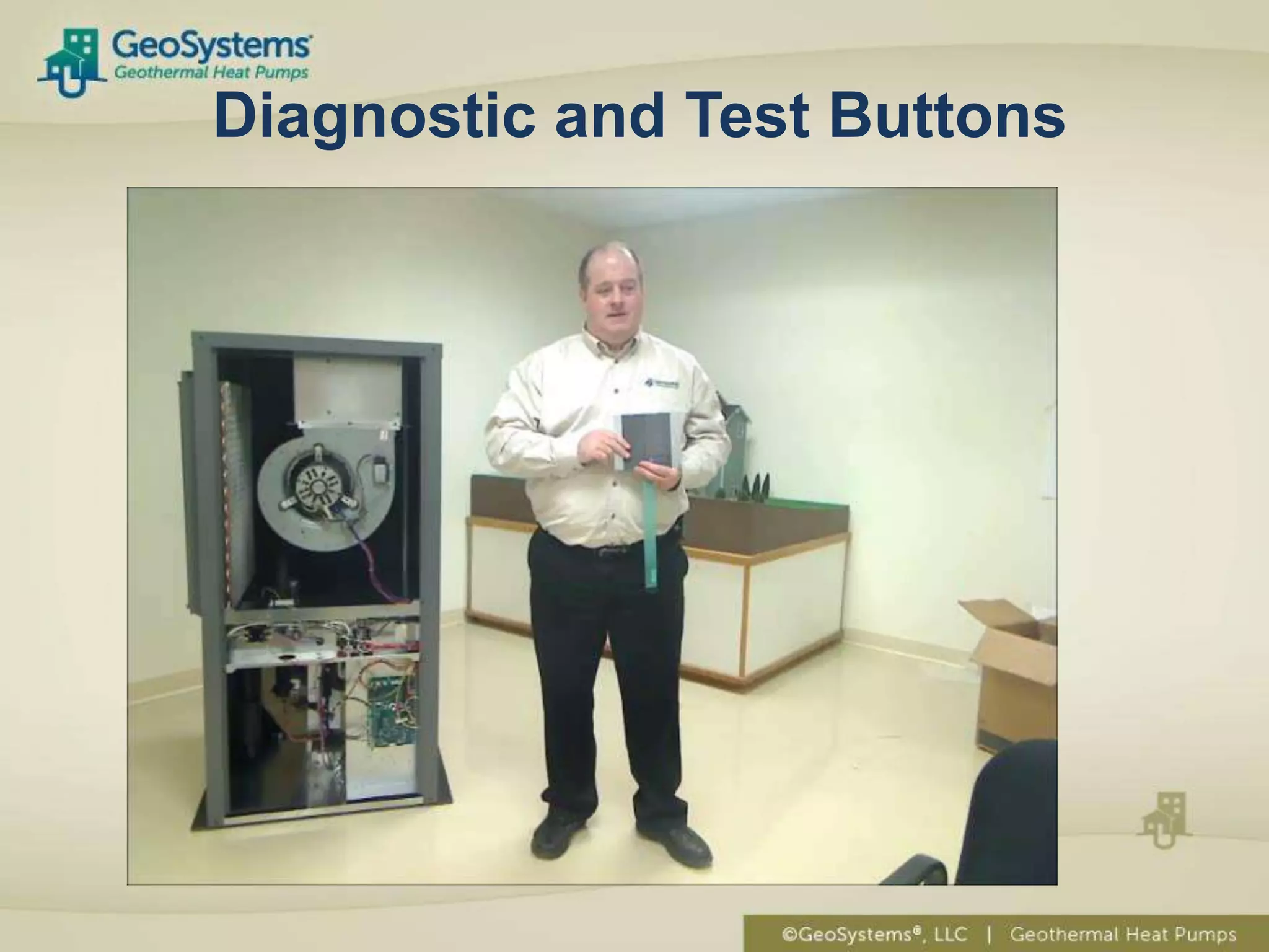 Diagnostic and Test Buttons
 