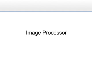 Image Processor
 