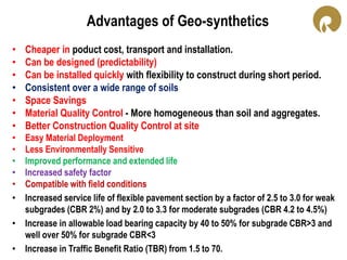Environmental Importance of Geosynthetics
• The civil engineering structures need to have long term durability to
prevent ...