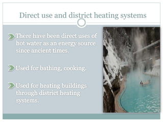 Direct use and district heating systems
 