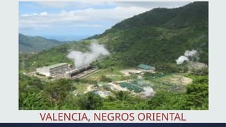 VALENCIA, NEGROS ORIENTAL
 