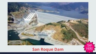 San Roque Dam
 