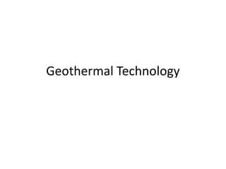 Geothermal Technology 