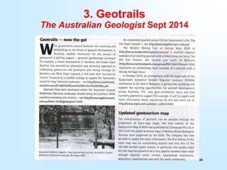 38
3. Geotrails
The Australian Geologist Sept 2014
 