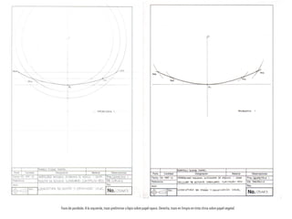 Trazo de parábola. A la izquierda, trazo preliminar a lápiz sobre papel opaco. Derecha, trazo en limpio en tinta china sobre papel vegetal.
