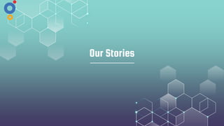 Our Stories
 