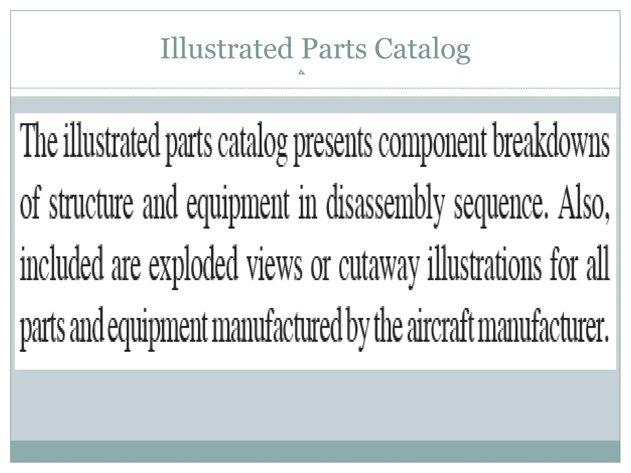 Illustrated Parts Catalog
 