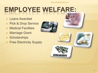 Loans AwardedPick & Drop ServiceMedical Facilities Marriage Grant Scholarships Free Electricity Supply Employee Welfare:29www.saifullahkhalid.com