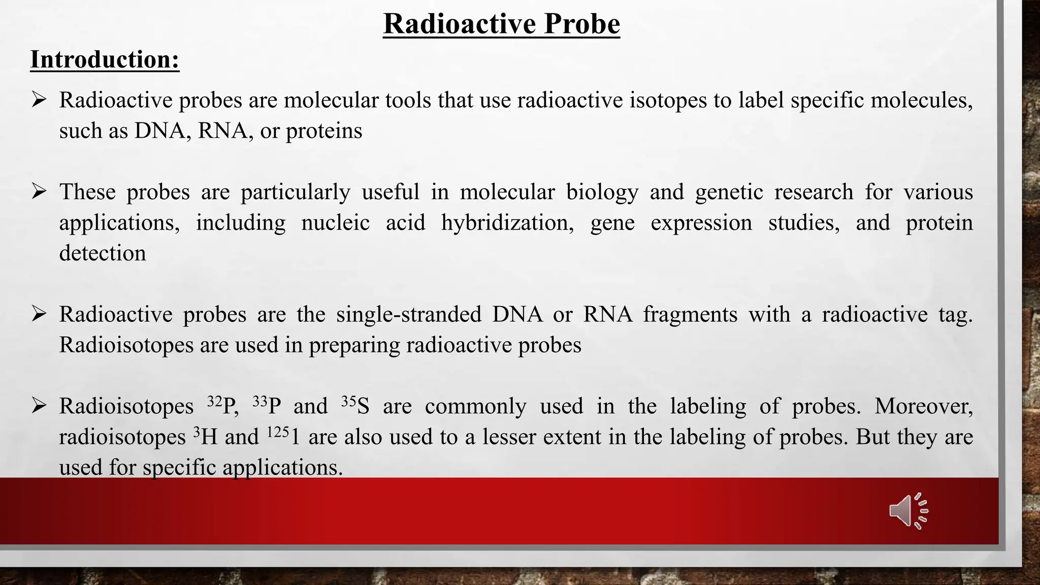 Radioactive and Non radioactive probes PPT