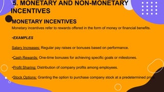 Monetary Incentive Examples Communication and motivation Maslow’s hierarchy of needs: | PDF