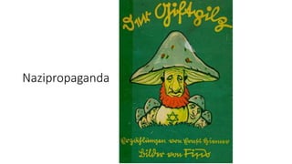 Nazipropaganda 
 