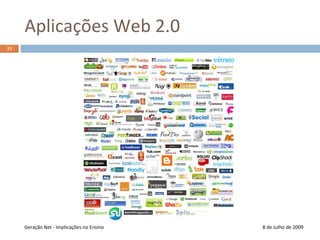 Colaboração8 de Julho de 2009Geração Net - Implicações no Ensino25