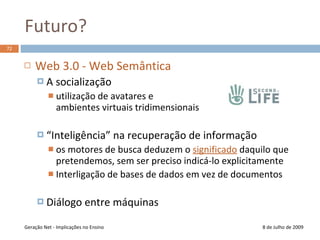 25 de Maio de 2009Universidad Complutense de Madrid64