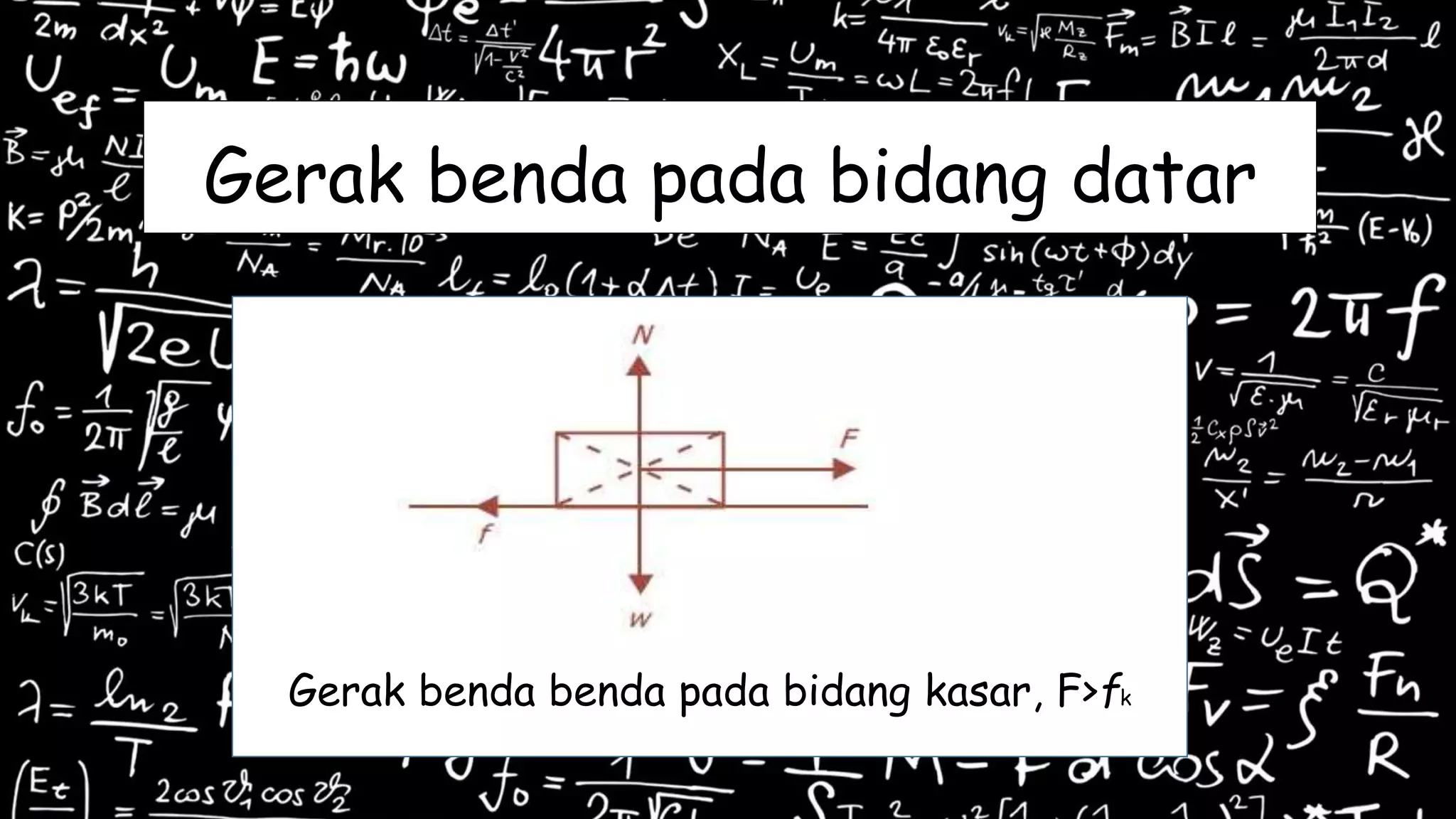 Gerak benda pada bidang datar dan bidang miring | PPTX