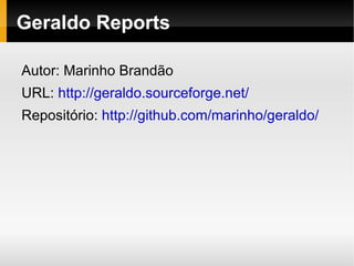 Geraldo Reports ,[object Object]