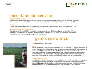 Índice da bolsa de valores:O Ibovespa fechou em baixa na segunda-feira. O índice encerrou o dia com variação de -0,64%. As ações da LLX Logística foram os destaques de alta (4,32%) no índice. Já o de baixa, ficou por conta dos papéis da Hypermarcas (-4,34%).Moedas:O dólar teve desvalorização frente ao real, variando -0,07% no dia. A taxa de câmbio fechou cotada a R$/US$ 1,6317.Mercado Financeiro, risco e commodities:A taxa de juros referencial DIxPré 1 ano subiu 0,01p.p., passando para 12,29% a.a. O preço por barril tipo WTI teve queda de 2,29% nos negócios de ontem, fechando cotado a US$/barril 97,37. O índice VIX, o chamado indicador do medo, subiu 6,85% no último pregão, registrando 18,24 pontos.Principais eventos econômicosBrasil:O IGP-10 referente a maio, divulgado ontem pela FGV, foi de 0,55% – a segunda menor taxa do ano. O resultado tem viés de desaceleração na medida em que rebaixa a taxa acumulada em 12 meses para 10,44%, ante 11% até abril. A inflação do país, contudo, ainda é motivo de preocupação por estar acima da meta perseguida pelo Copom. No dia de hoje, a agenda traz como destaques: o IPC (semanal) da FIPE; a geração líquida de empregos formais (abr) do CAGED; e a arrecadação de impostos e contribuições federais (abr) da Receita Federal.Estados Unidos e Europa:Nos Estados Unidos, destaque para: a construção de novas residências (abr); as licenças para novas construções (abr); a produção industrial (abr); e a utilização da capacidade instalada (abr). Na Europa, serão divulgados: o índice de preços ao consumidor (abr) do Reino Unido; e os levantamentos ZEW de sentimento econômico (mai) de Zona do Euro e Alemanha.