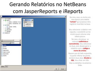 Tutorial: Gerando Relatórios Com JasperReports e iReports no Netbeans