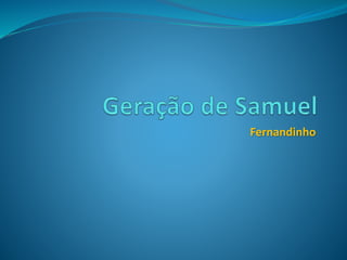 Fernandinho
 
