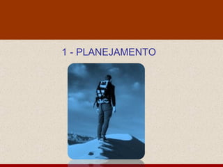 1 - PLANEJAMENTO 