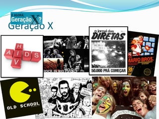 Geração X
 