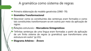 Gerativismo | PPTX