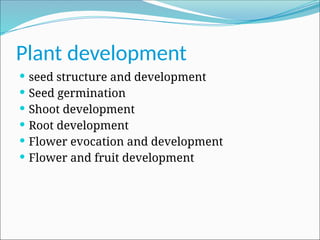 Comprehensive Overview of Plant Growth and Development Processes | PPTX