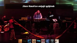 Steve Roach’un müziği şğԻ
 