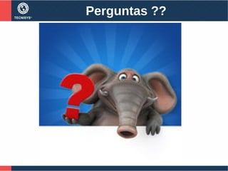 Perguntas ??
 