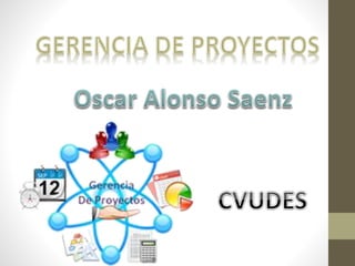 Gerencia de proyectos