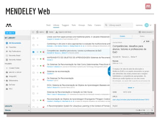 MENDELEY Web
 