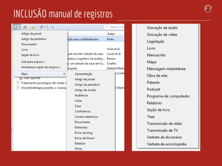 INCLUSÃO manual de registros
 
