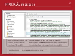 IMPORTAÇÃO de pesquisa
 